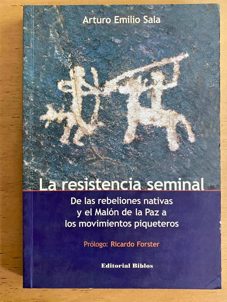 La Resistencia Seminal. De Las Rebeliones Nativas- Sala (j5)