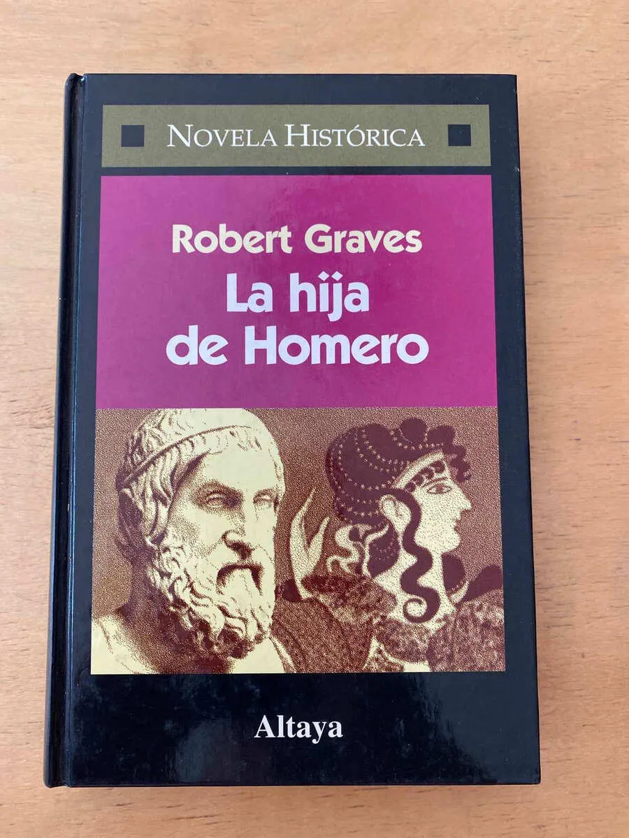 La Hija De Homero - Graves, Robert (q6) (q6)