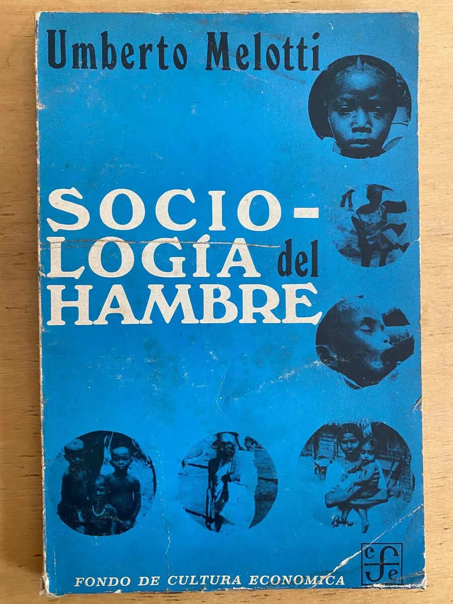 Sociologia Del Hambre - Melotti, Umberto (j3)