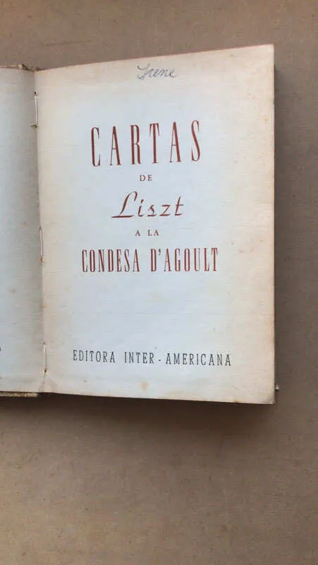 - Cartas De Liszt A La Condesa D´agoult (Ñ4)