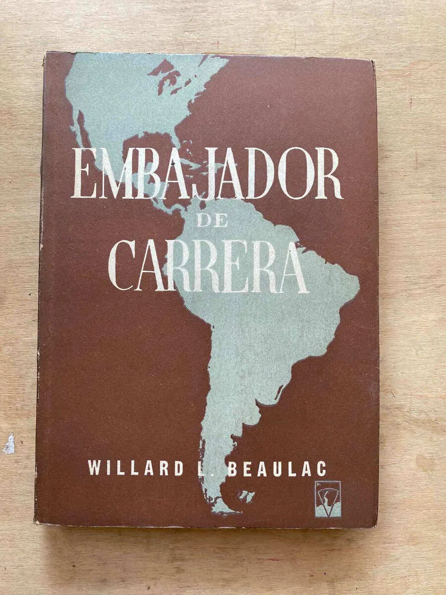 Embajador De Carrera - Beaulac, Willard (o5)