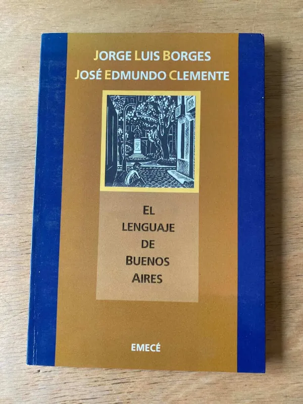 El Lenguaje De Buenos Aires - Borges; Clemente (y5)