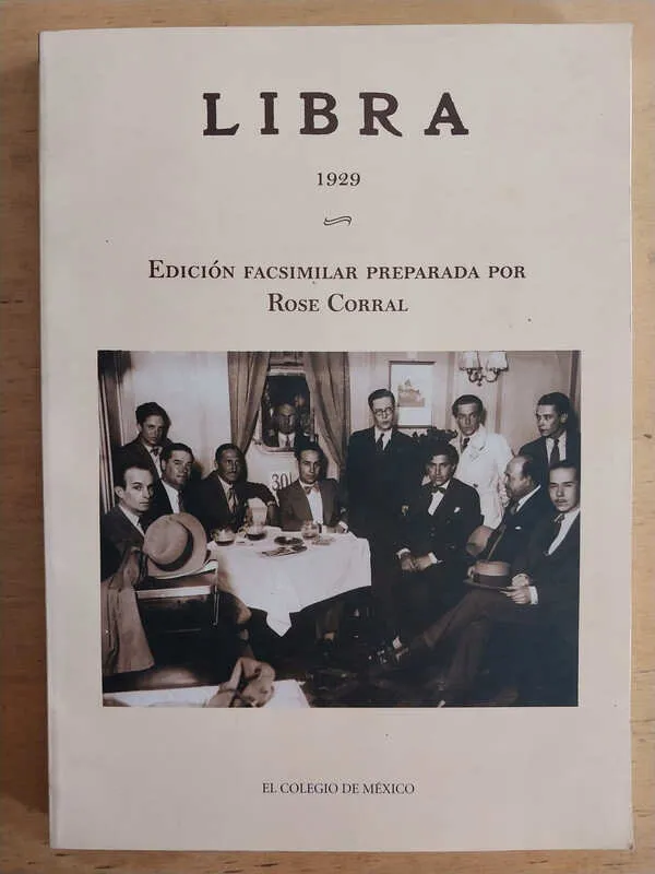 Libra 1929. Edicion Facsimilar Preparada Por Rose Corral (R1