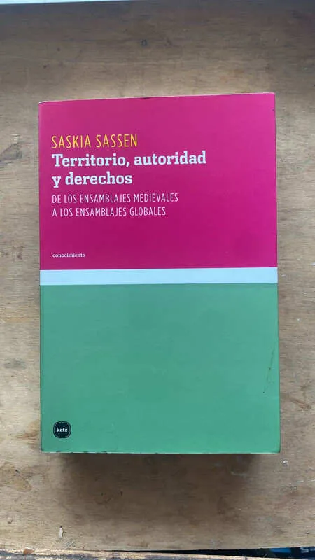Territorio, Autoridad Y Derechos - Sassen, Saskia (bb7)