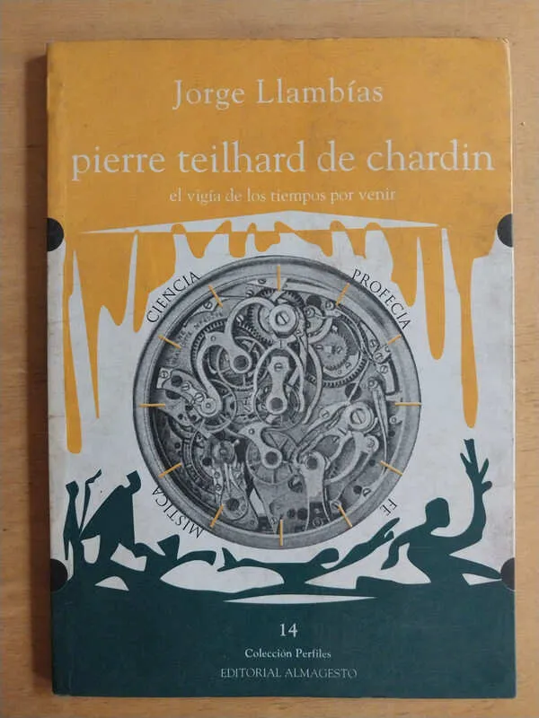 Pierre Teilhard De Chardin - Llambias, Jorge (i2)