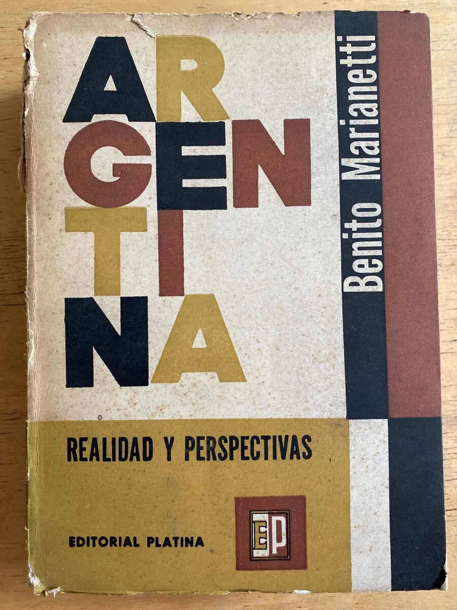 Argentina. Realidad Y Perspectivas - Marianetti, Benito (h2)