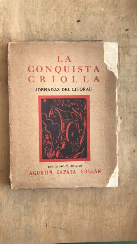 La Conquista Criolla. Jornadas Litoral - Zapata Gollan (dd6)