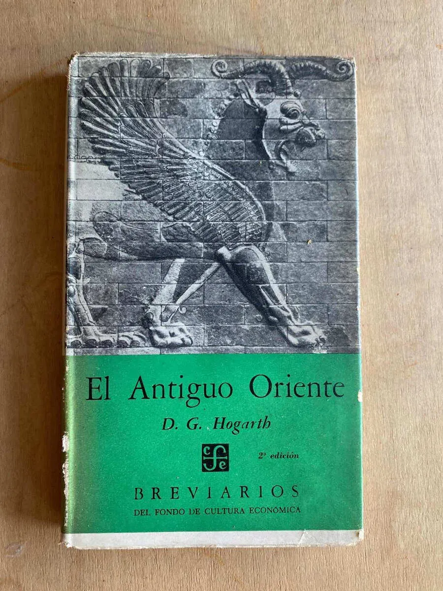 El Antiguo Oriente - Hogarth, D.g. (a5)