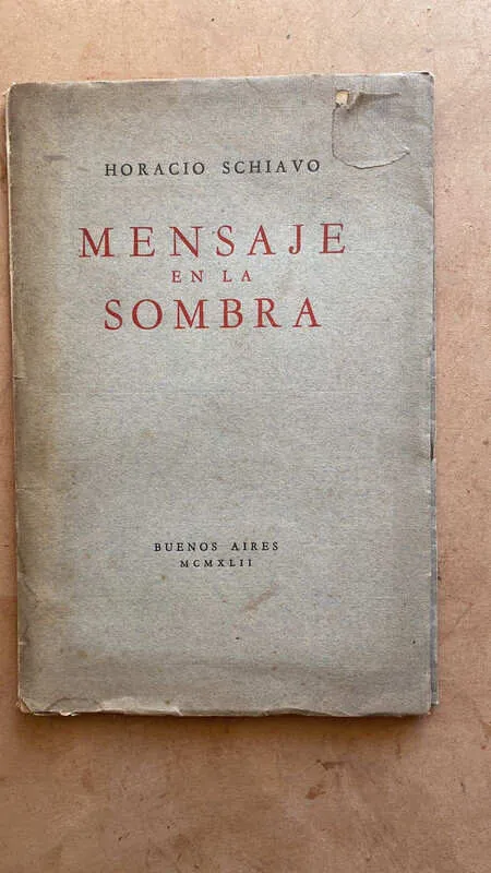 Tapa de Mensaje En La Sombra - Schiavo, Horacio (i6)