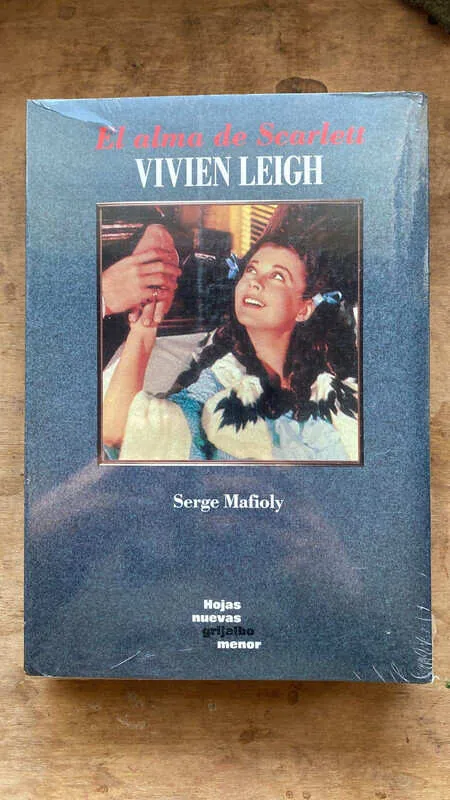 Vivien Leigh. El Alma De Scarlet - Mafioly, Serge (i4)