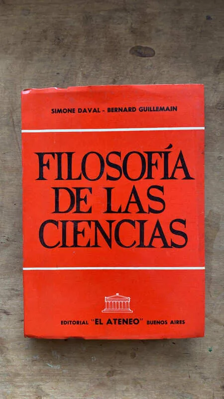 Filosofia De Las Ciencias - Daval; Guillemain (x2)