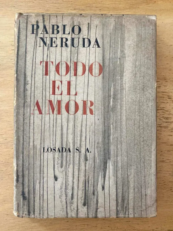 Tapa de Todo El Amor - Neruda, Pablo (c3)