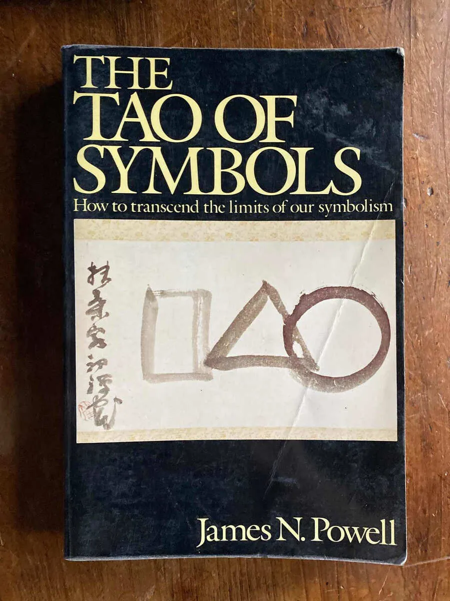The Tao Of Symbols - Powell, James N. (W3)