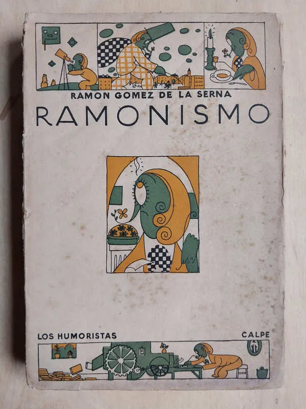 Ramonismo - Gomez De La Serna, Ramon (t2)