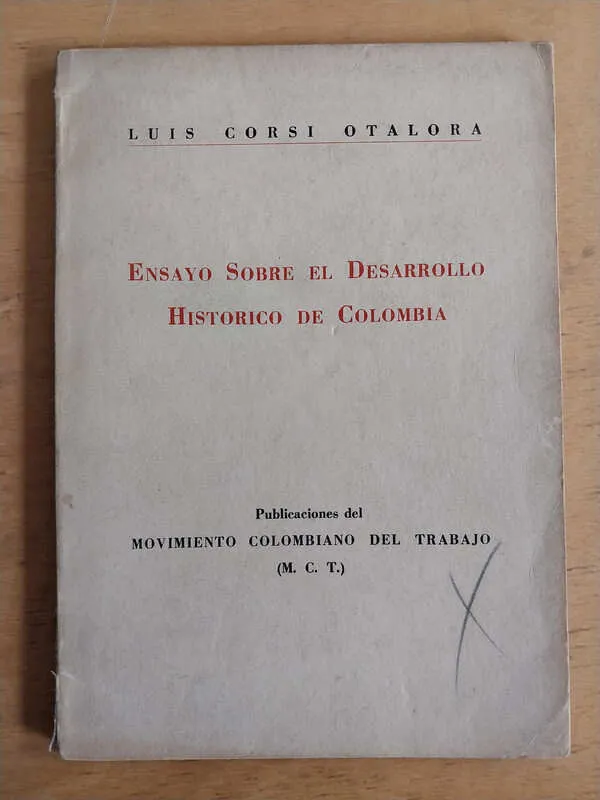 Ensayo Sobre El Desarrollo Historico De Colombia- Corsi (i4)