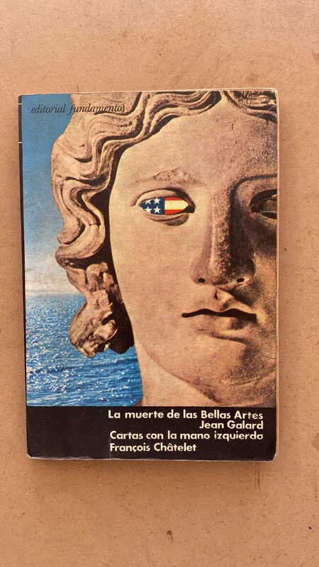 La Muerte De Las Bellas Artes - Galard (dd2)
