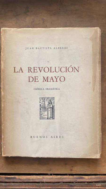 La Revolucion De Mayo - Alberdi, Juan Bautista (hh2)