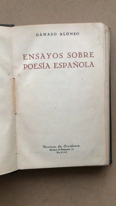 Ensayos Sobre Poesia Española - Alonso, Damaso (cc2)