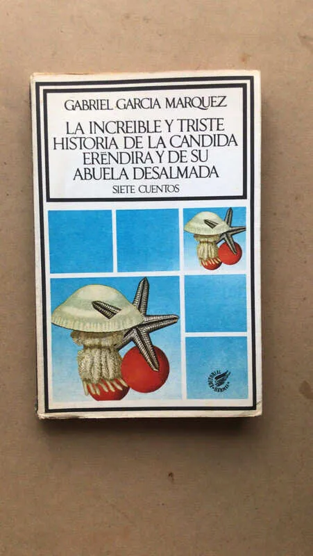 La Increible Y Triste Historia De La Ca- Garcia Marquez (ñ1)