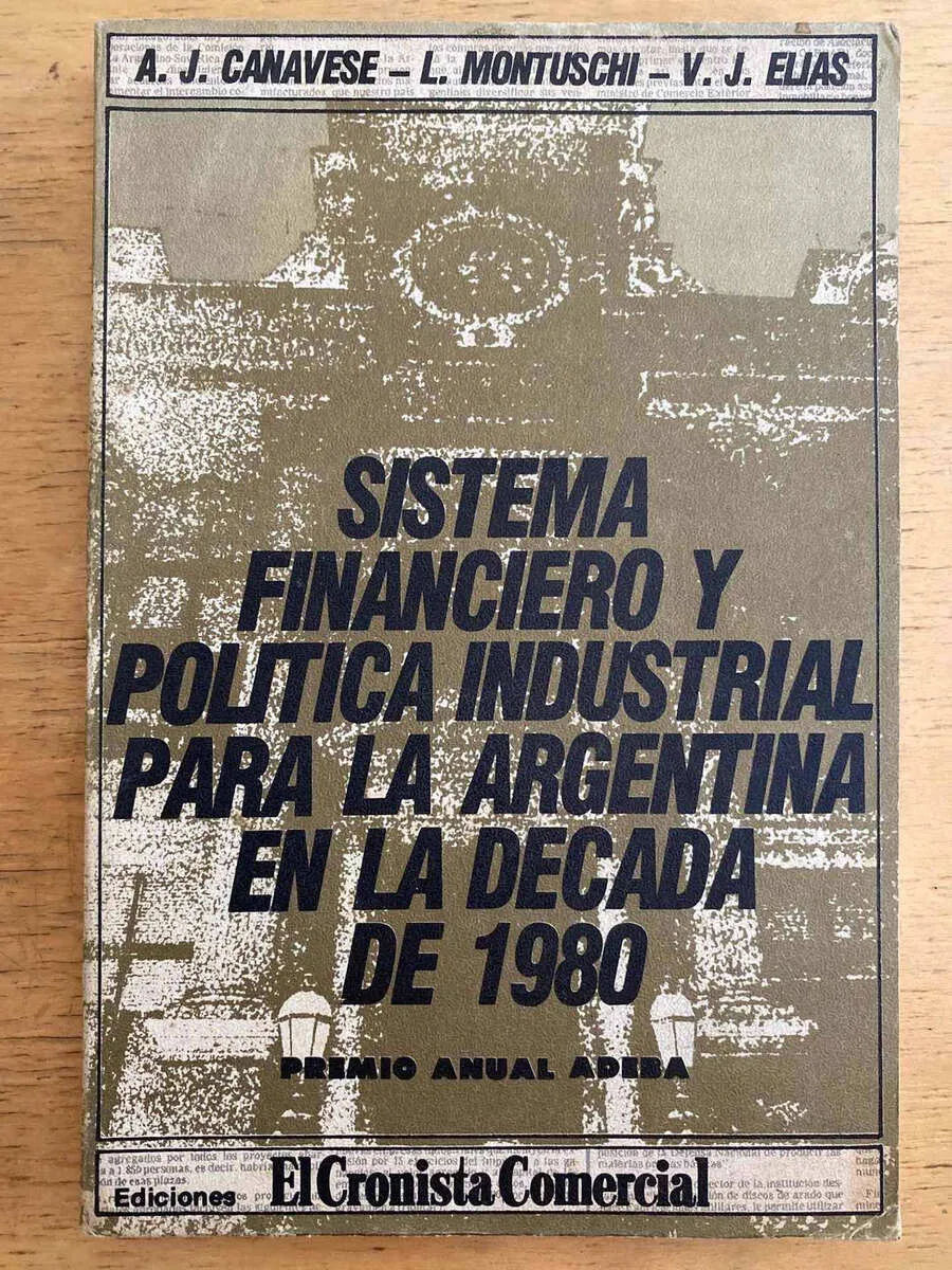 Sistema Financiero Y Politica Industrial - Canavese (k6)
