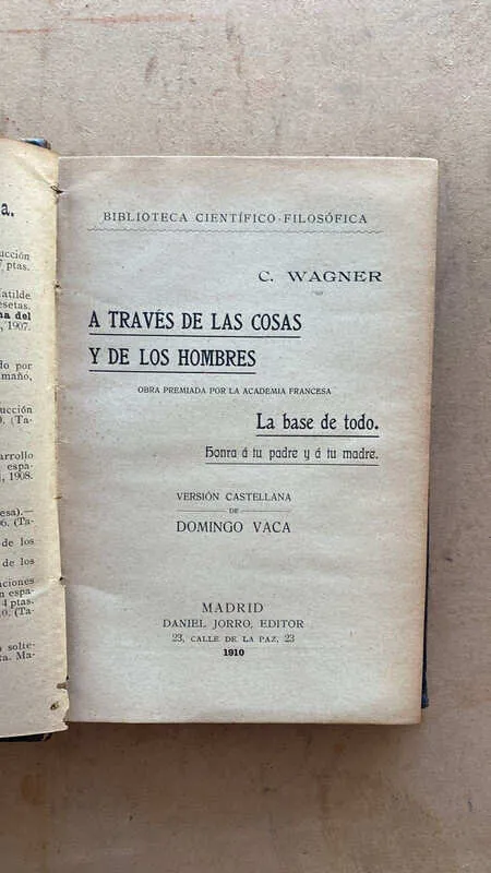 A Traves De Las Cosas Y De Los Hombres. - Wagner, C. (u6)