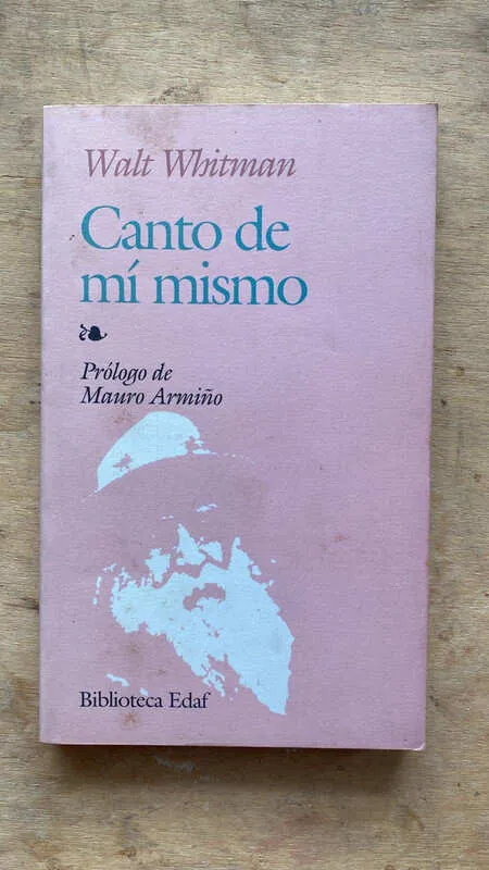 Canto De Mi Mismo - Whitman, Walt (T1)