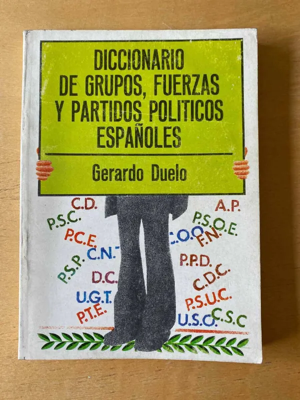 Tapa de Diccionario De Grupos, Fuerzas Y Partidos Politicos Esp (D6)