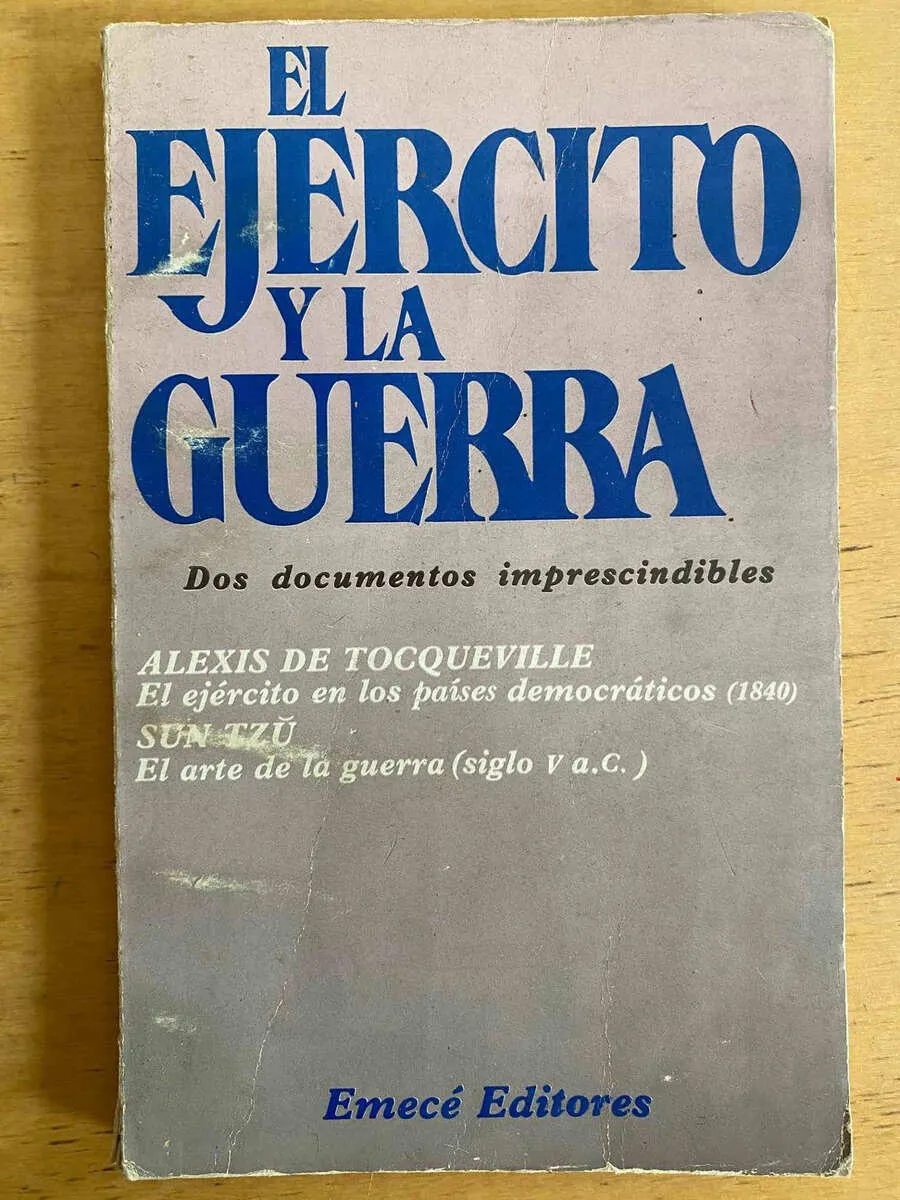 El Ejercito Y La Guerra- De Tocqueville (j5)
