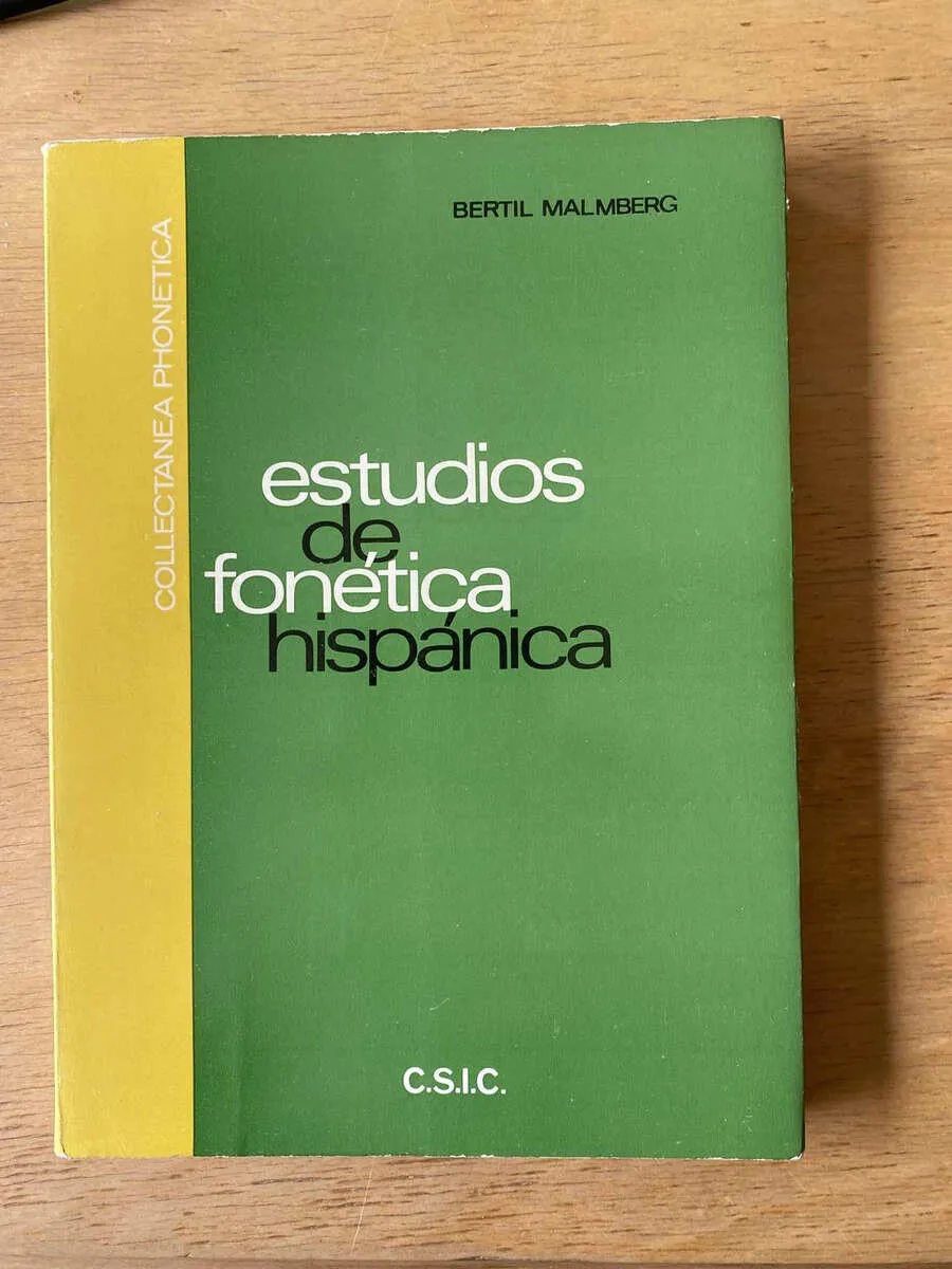 Estudios De Fonetica Hispanica - Malmberg, Bertil (r2)