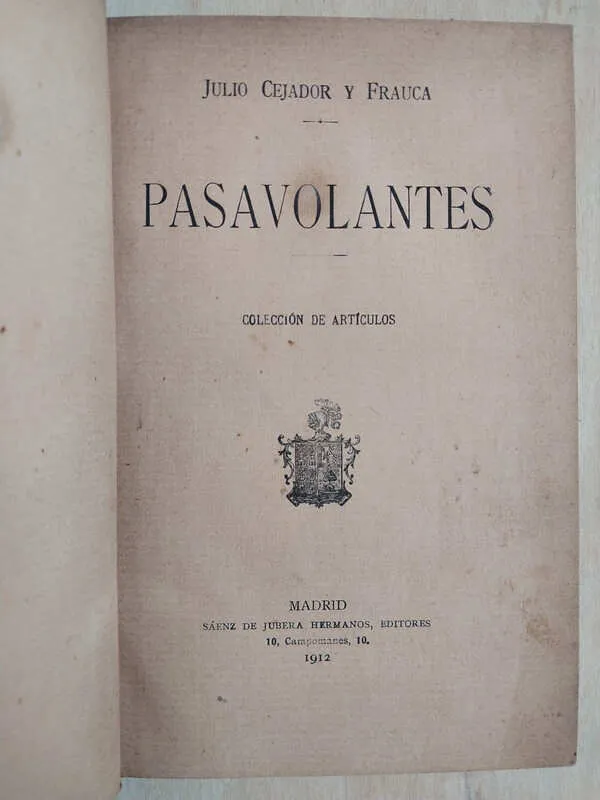 Pasavolantes. Coleccion De Articulos- Cejador Y Frauca (S1)