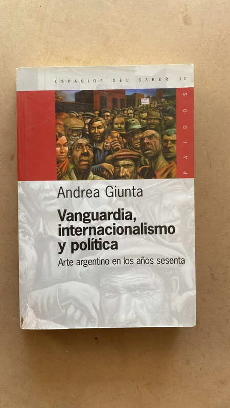 Vanguardia, Internacionalismo Y Politica - Giunta (L2)