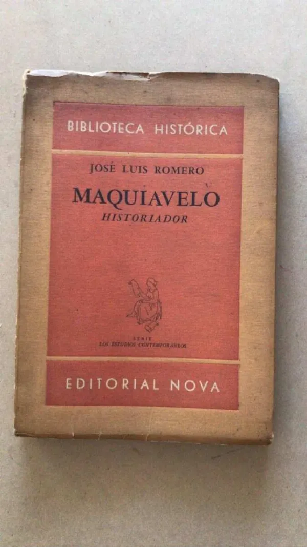 Maquiavelo, Historiador - Romero, Jose Luis (v2)