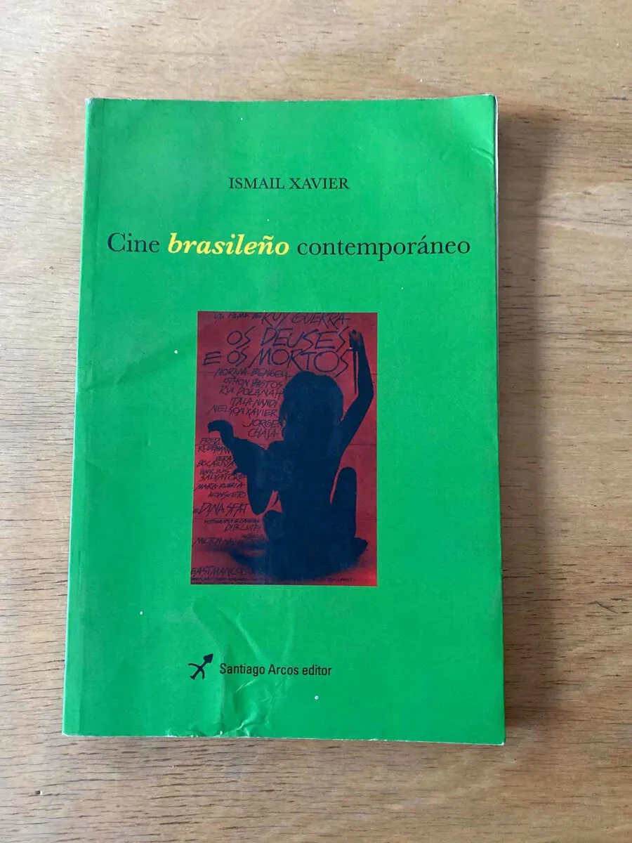 Cine Brasileño Contemporaneo - Xavier, Ismail (X3)