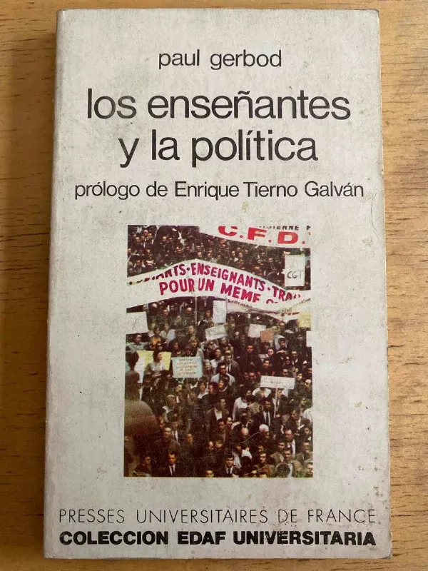 Tapa de Los Enseñantes Y La Politica - Gerbod, Paul (h5)