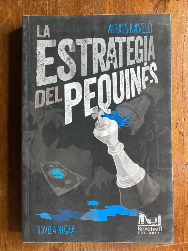 Tapa de La Estrategia Del Pequines - Ravelo, Alex (W3)