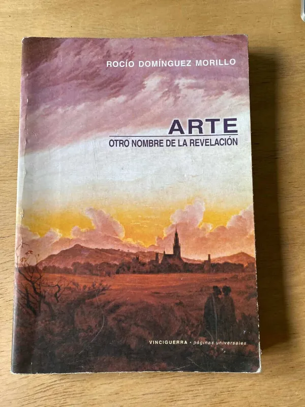 Arte. Otro Nombre De La Revelación - Dominguez Morillo (y3)