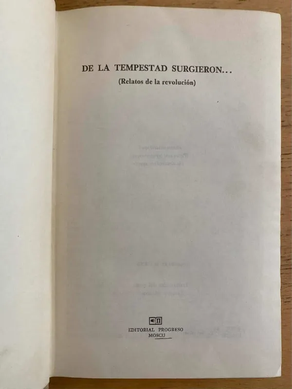 Tapa de De La Tempestad Surgieron (relatos De Revolucion (k3)