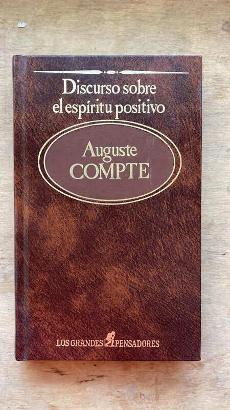 Discurso Sobre El Espiritu Positivo - Comte, Auguste (r2)