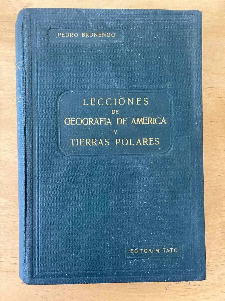 Lecciones De Geografía De América Y Tierras P- Brunengo (u5)
