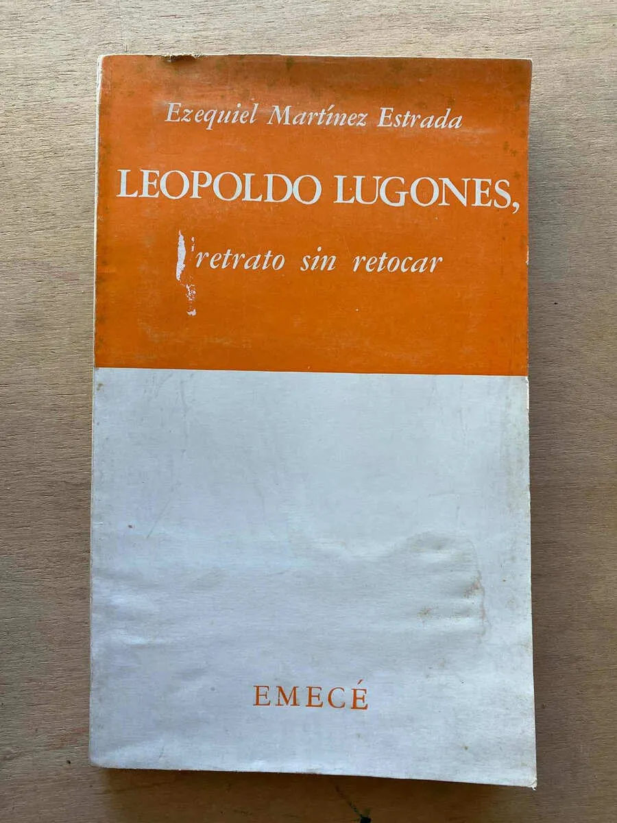 Leopoldo Lugones Retrato Sin Retocar - Martinez Estrada (A4)