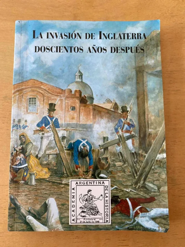 La Invasion De Inglaterra Doscientos Años Despues (q6)