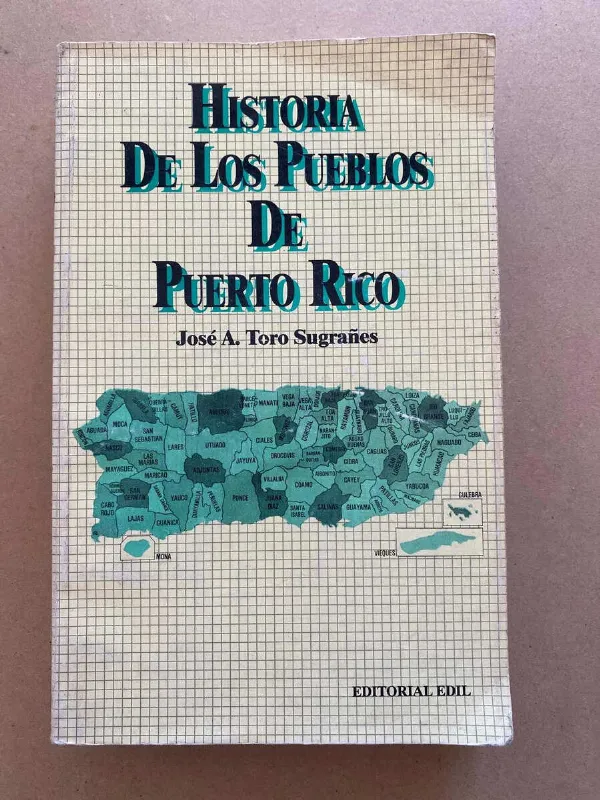 Historia De Los Pueblos De Puerto Rico - Toro Sugrañes (u2)