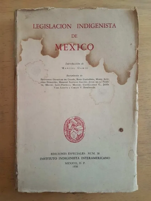 Legislacion Indigenista De Mexico- Instituto Indigenista (G3