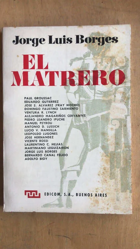 El Matrero - Borges, Jorge Luis (u3)