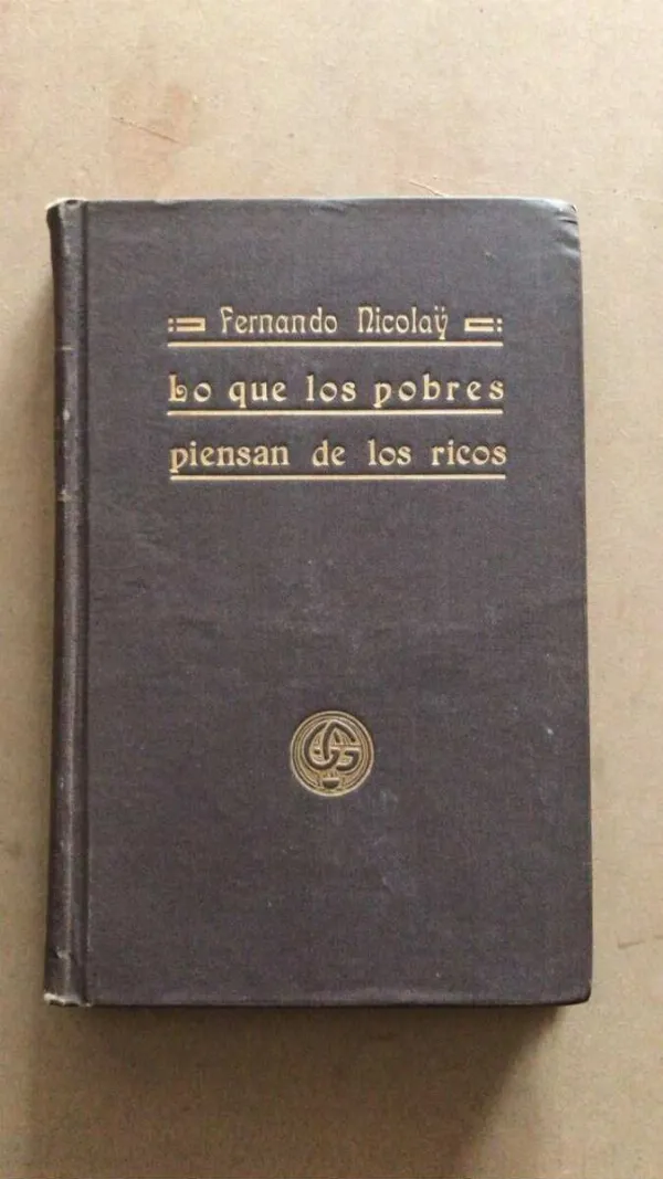 Tapa de Lo Que Los Pobres Piensan De Los Ricos - Nicolay (U4)