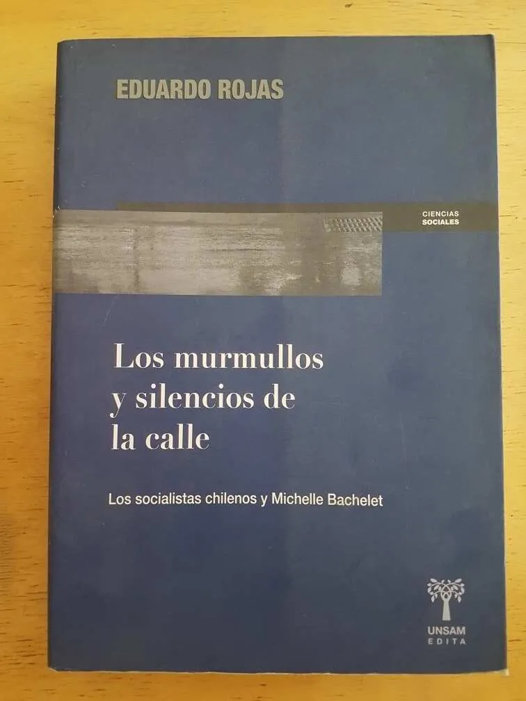 Los Murmullos Y Silencios De La Calle - Rojas, Eduardo (k4)