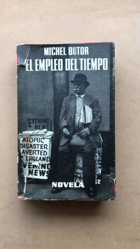 El Empleo Del Tiempo - Butor, Michel (ñ2)