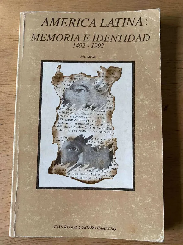 América Latina: Historia E Identidad - Quesada Camacho (Y2)
