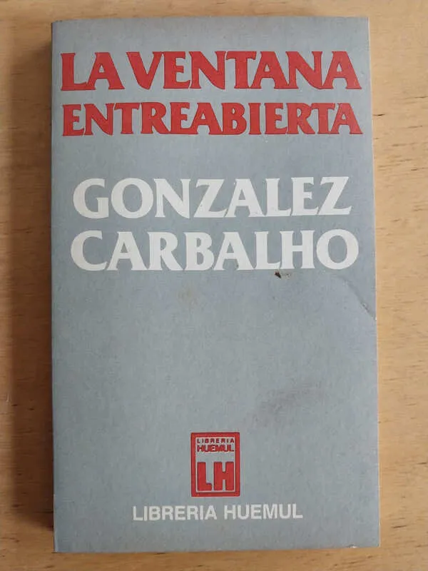 La Ventana Entreabierta - Gonzalez Carbalho, (i4)