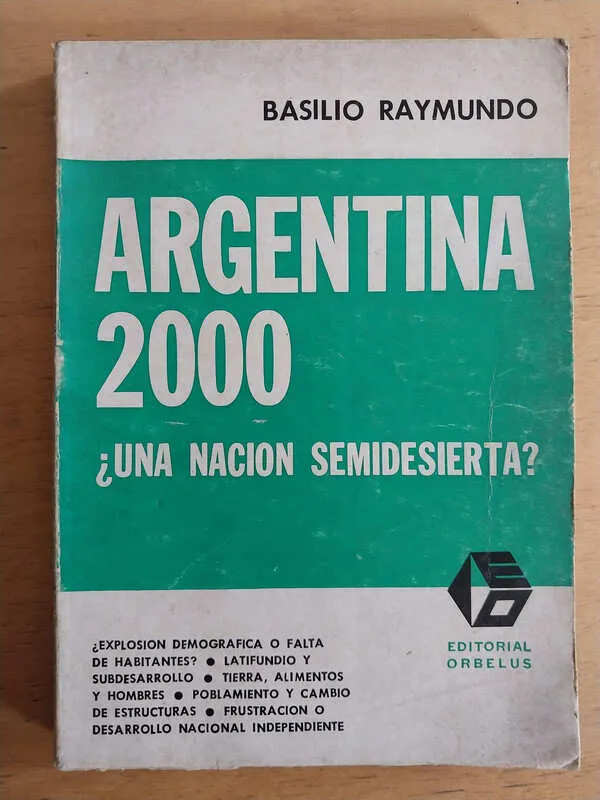 Tapa de Argentina 2000, Una Nacion Semidesierta? - Raymundo, B. (i1)